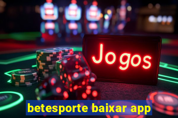 betesporte baixar app